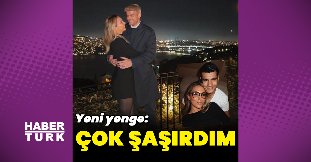 Alvaro Morata’nın eşi Alice Campello: Çok şaşırdım