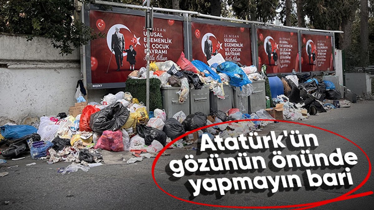 Beşiktaş’ta çöp dağları vatandaşı isyan ettirdi